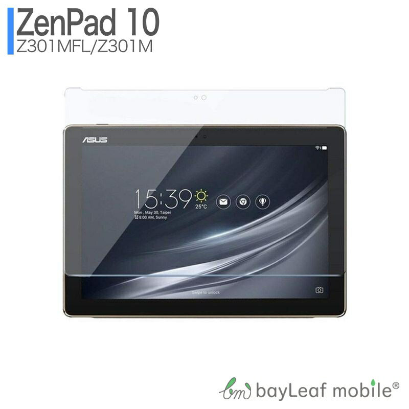 ZenPad 10 Z301MFL Z301M ゼンパッド フィルム ガラスフィルム 液晶保護フィルム クリア シート 硬度9H 飛散防止 簡単 貼り付け