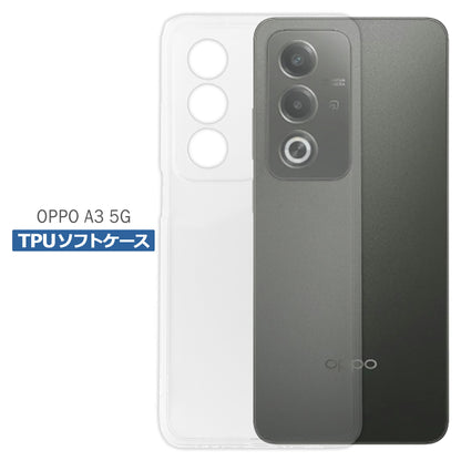OPPO A3 5G ケース クリア TPU ソフト カバー オッポ SIMフリー シンプル ケース スマホ 衝撃吸収 透明 クリア シリコン 耐衝撃 保護